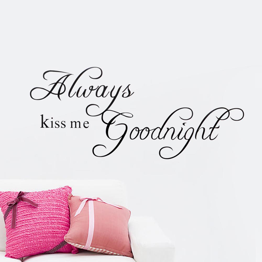 Hot Always Kiss Me Goodnight Quote Diy Art Wall Sticker Decals Room 2607